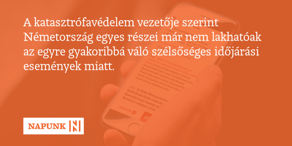 Németország egyes részei már nem lakhatóak