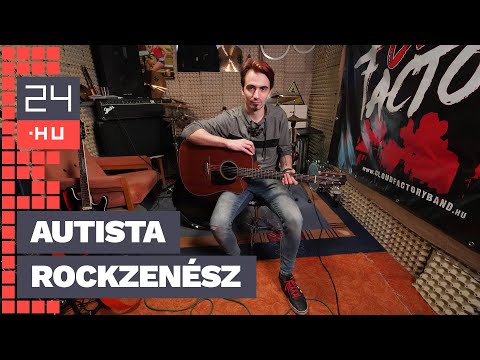 „Az autista iskolában egyedül engem érdekelt a zene” | 24.hu