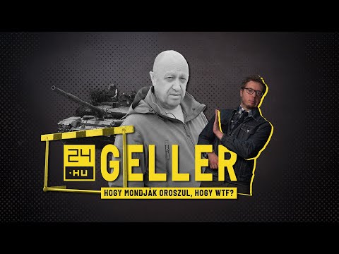 Hogy mondják oroszul, hogy WTF? | Geller 23/06 | 24.hu