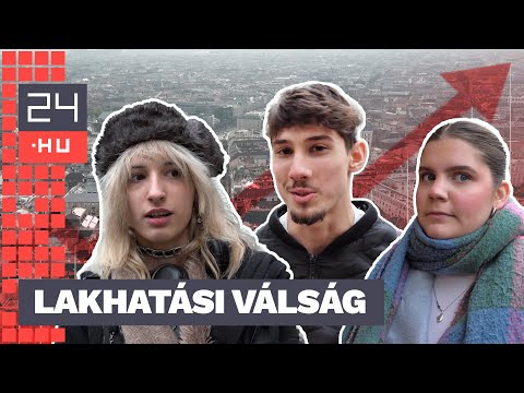 „Még az albérletben sem vagyok biztos” – fiatalok a lakhatási válságról | 24.hu