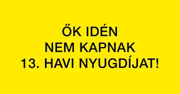 Hidegzuhany a nyugdíjasoknak! Ők idén nem kapnak 13. havi nyugdíjat – mutatjuk kik azok!